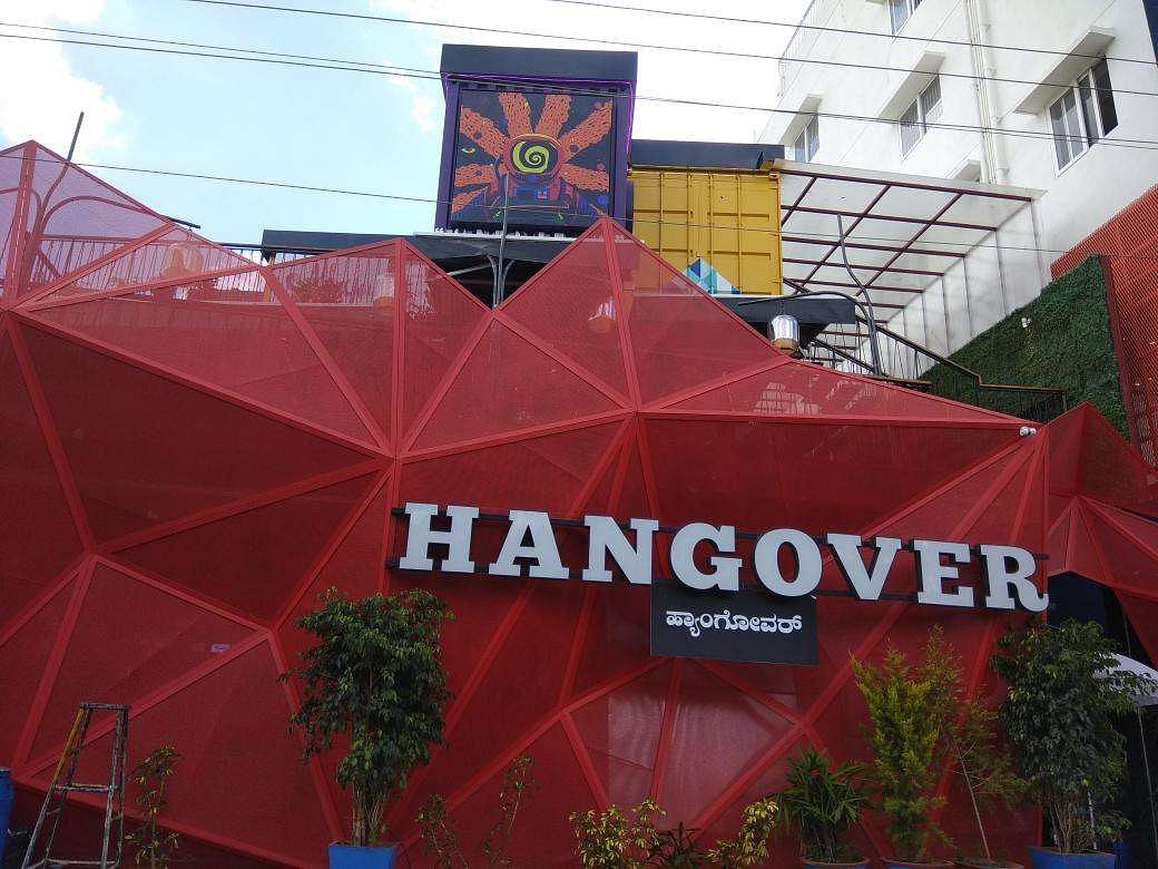 Hangover in HSR Layout, Bangalore